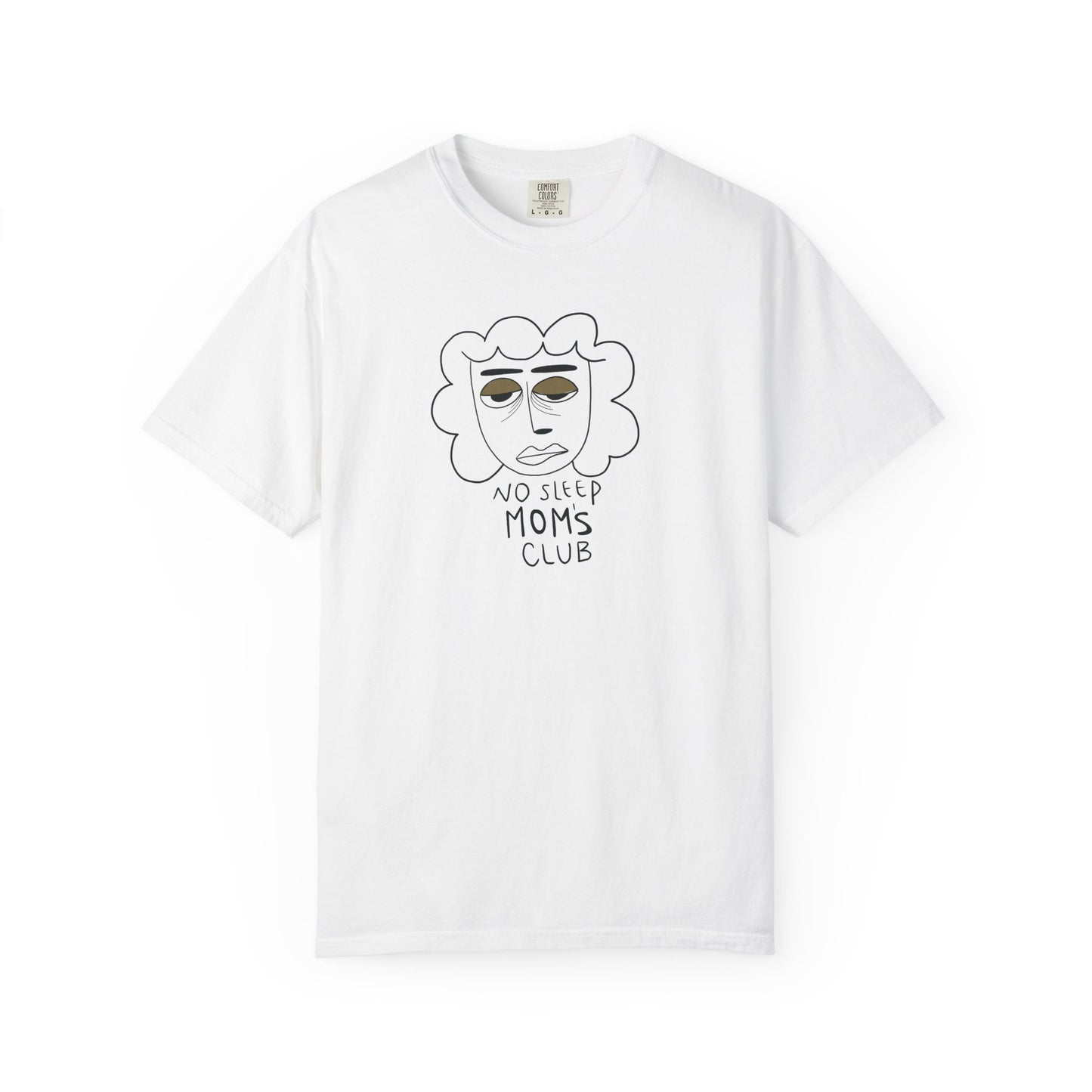 No Sleep Mom’s Club T-shirt