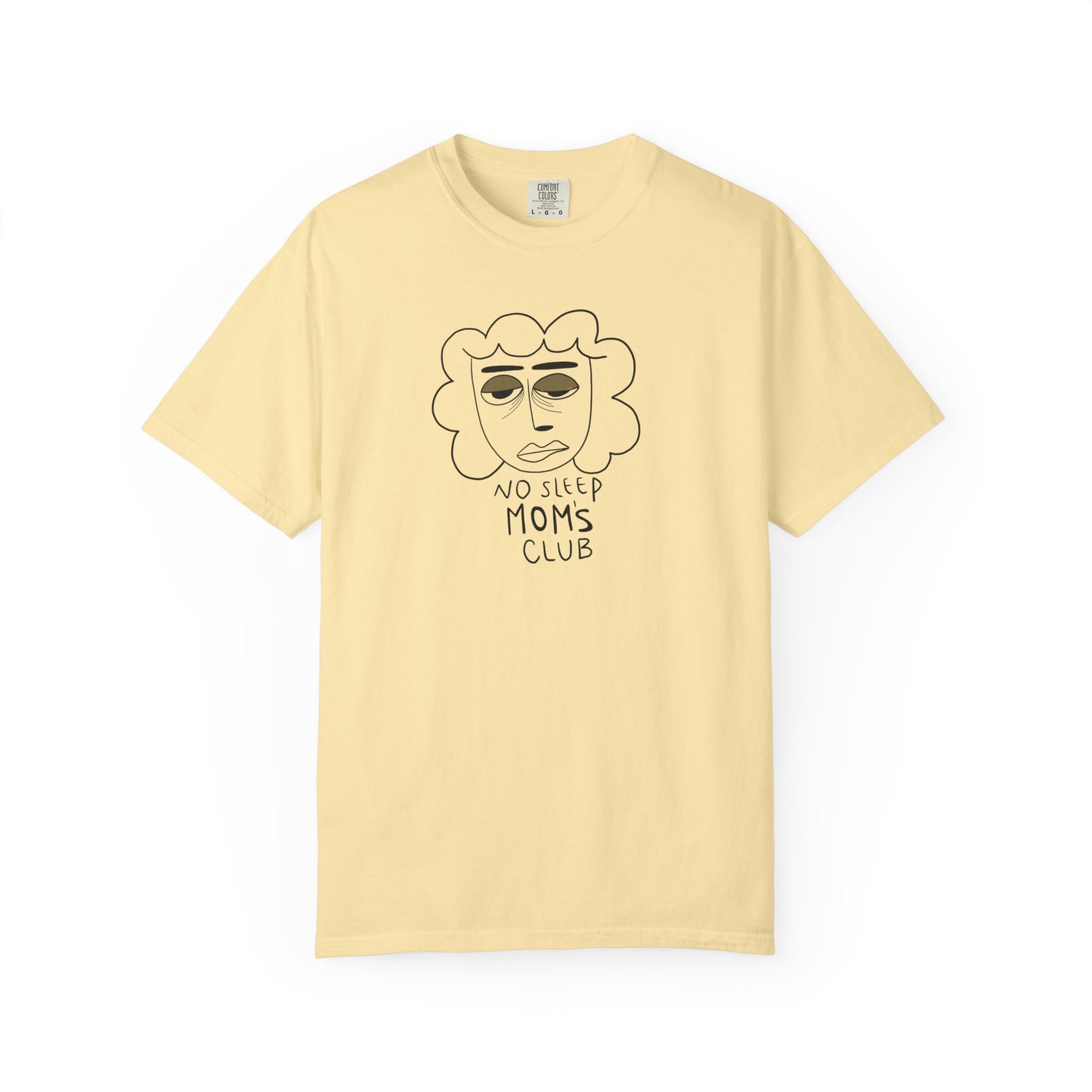 No Sleep Mom’s Club T-shirt
