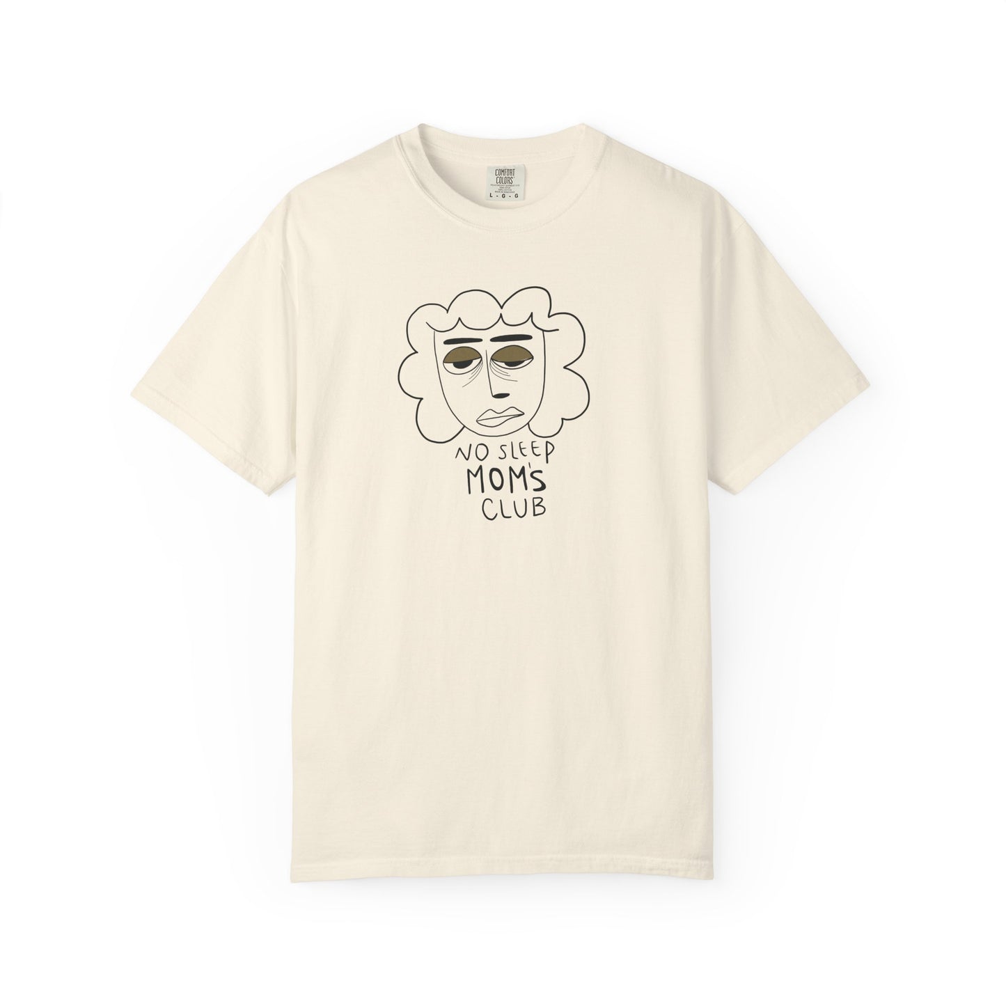 No Sleep Mom’s Club T-shirt
